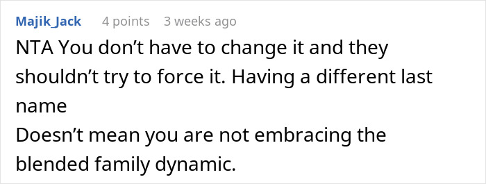 Comment from Majik Jack supporting teen who wants to keep late father last name despite mother being upset about it.