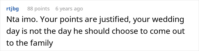 Screenshot of an online comment discussing a man urging his gay brother to come out but refusing it at his wedding. Screenshot of an online comment discussing a man urging his gay brother to come out but refusing it at his wedding.