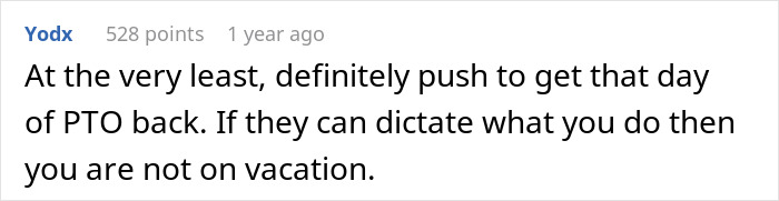 Comment about pushing to reclaim PTO day, emphasizing that if employer controls actions, it&rsquo;s not truly a vacation.
