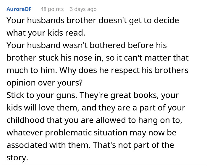 Comment supporting woman's choice to give kids Harry Potter books despite family conflict over bigoted and hateful person objections.