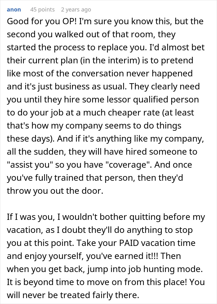 Comment advising employee to take paid vacation despite employer&rsquo;s plans during two weeks notice before PTO.