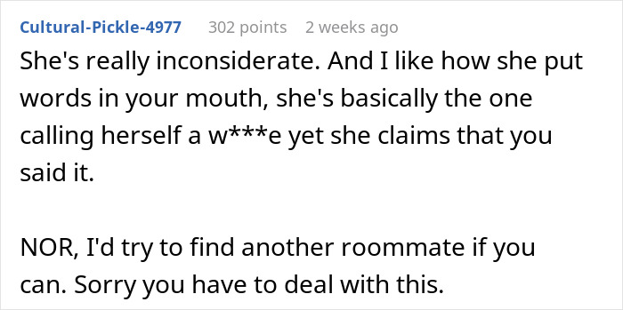 Screenshot of online comment criticizing a roommate for expecting leaving to sleep with guys, discussing inconsiderate behavior. Screenshot of online comment criticizing a roommate for expecting leaving to sleep with guys, discussing inconsiderate behavior.