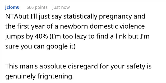 Comment discussing increased domestic violence during pregnancy and a man&rsquo;s disregard for a heavily pregnant woman's safety.