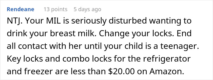 Comment discussing the uncomfortable situation with a MIL wanting to drink breast milk, advising changes and security tips. Comment discussing the uncomfortable situation with a MIL wanting to drink breast milk, advising changes and security tips.