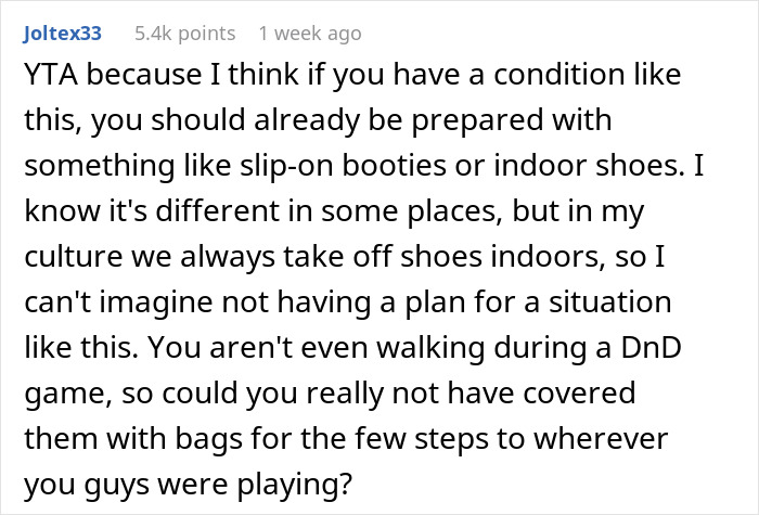 Comment discussing a guy not taking shoes off in a friend&rsquo;s house due to a medical condition and cultural expectations.