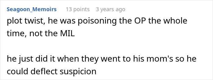 Comment from user explaining a plot twist where the man was poisoning his wife, not his mother, to deflect suspicion.