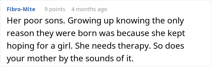 Comment about mom of 6 boys obsessed with finding out if sister is expecting a girl, mentioning therapy needed. - 38
