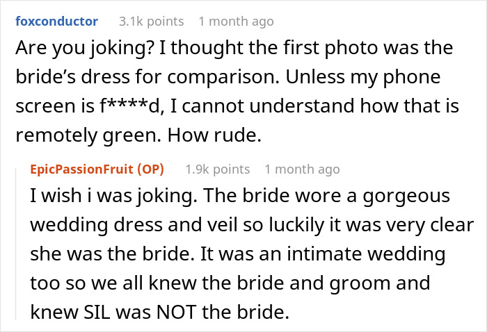 Comments about groom's brother's GF wearing sage green dress mistaken for white wedding dress and getting trolled online.