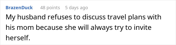 Comment about husband avoiding travel talks with stalker MIL who tries to gatecrash couple&rsquo;s vacation repeatedly.