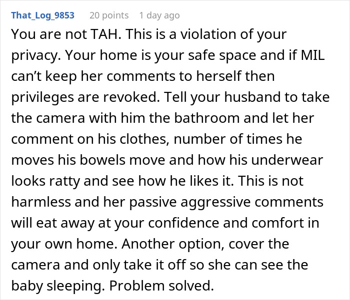 Commenter advises revoking MIL&rsquo;s baby cam access to protect mom&rsquo;s privacy and maintain comfort in her home.
