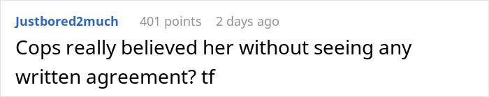 Text post from forum user Justbored2much questioning police belief in a friend breaking into house incident.