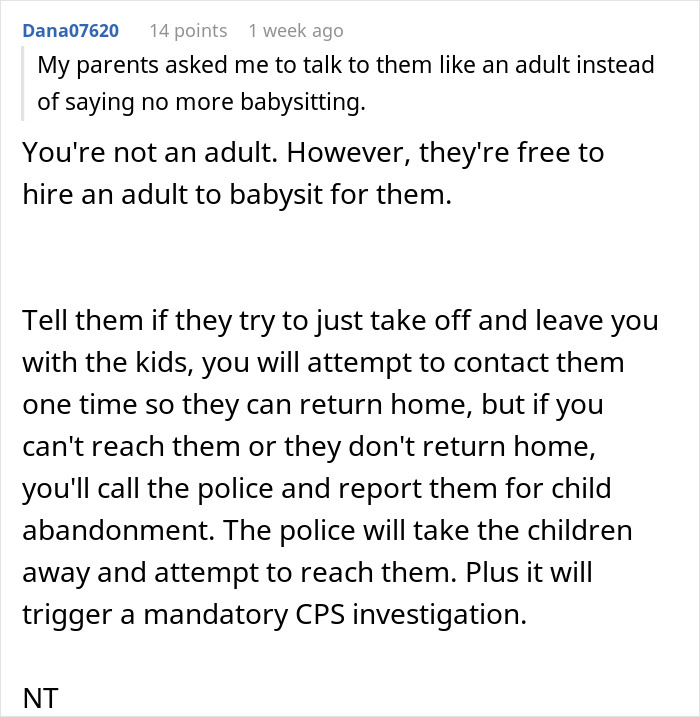 Comment explaining parents obsessed with having kids babysit older son and consequences of refusing responsibility.