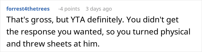 Comment discussing a man wetting the bed and others reacting negatively to his behavior and response.