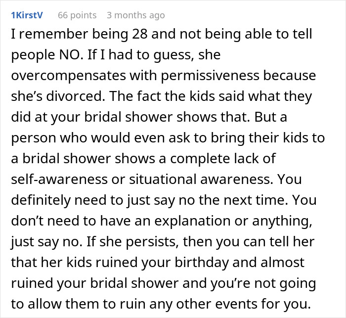 Comment discussing experiences with rowdy kids and deciding to host only childfree events in the future. - 25