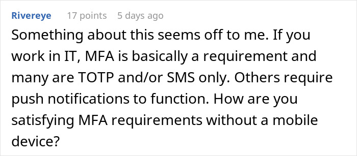 Comment discussing MFA challenges and mobile device restrictions related to manager bans on phones during work hours. Comment discussing MFA challenges and mobile device restrictions related to manager bans on phones during work hours.