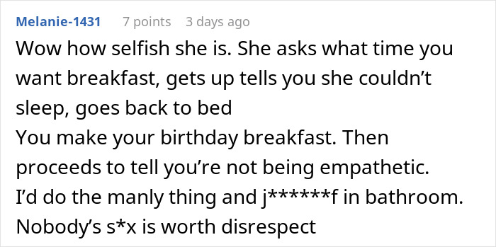 Comment expressing frustration over a selfish birthday breakfast situation highlighting relationship doubts and expectations.