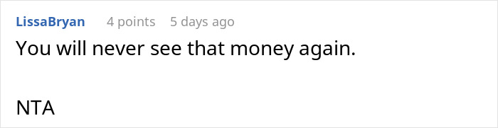 Comment from user LissaBryan responding to inheritance dispute, discussing $15k wedding money and accusing sister of hoarding funds. Comment from user LissaBryan responding to inheritance dispute, discussing $15k wedding money and accusing sister of hoarding funds.