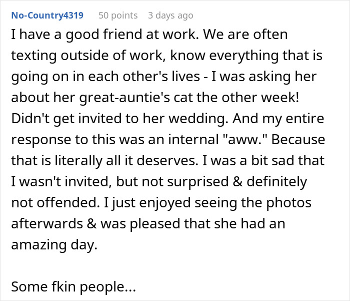 Text post describing a person not offended about not being invited to a coworker&rsquo;s wedding, related to HR and workplace issues.