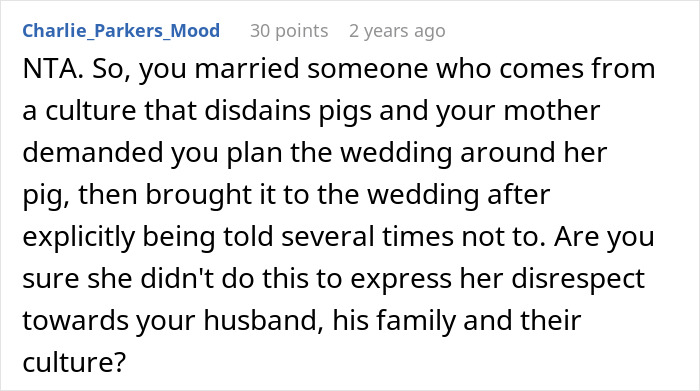 Reddit comment discussing a mother who humiliated herself at daughter's wedding by bringing a pet pig against cultural wishes.