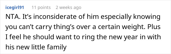 Comment from user icegirl91 explaining a man&rsquo;s request to travel alone after wife&rsquo;s scheduled C-section.