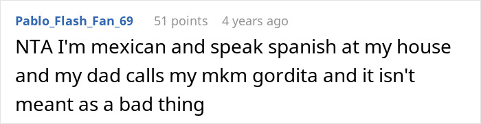 Comment from user Pablo_Flash_Fan_69 sharing a personal experience about nicknames in family discussions about being cruel. Comment from user Pablo_Flash_Fan_69 sharing a personal experience about nicknames in family discussions about being cruel.