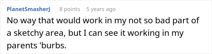 Comment about a nanny catching a neighbor stealing fruit from her garden, discussing neighborhood differences.