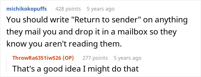 Reddit user suggests writing Return to sender on unwanted mail to avoid reading it, with a positive reply.