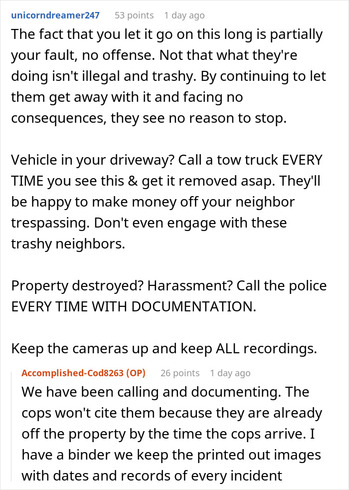 Neighbors fight over driveway dispute, woman takes back belongings, advice on towing and documenting harassment.