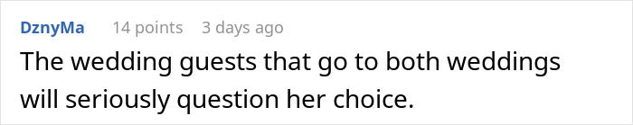 Comment discussing wedding guests questioning choice after woman confronts brother&rsquo;s fianc&eacute;e for copying her wedding dress.