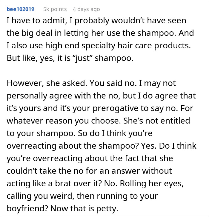 Refuse female friend use shampoo comment discussing personal choice and boundaries over sharing specialty hair care products.