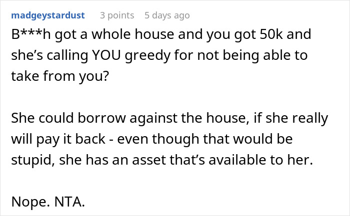 Commenter discusses sister wanting $15k from inheritance for dream wedding, accuses her of hoarding money and being greedy. Commenter discusses sister wanting $15k from inheritance for dream wedding, accuses her of hoarding money and being greedy.