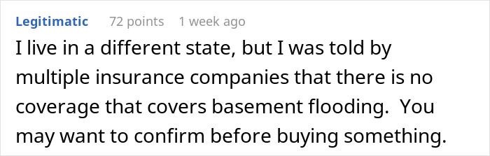 Comment about lack of insurance coverage for basement flooding shared by user in online discussion.