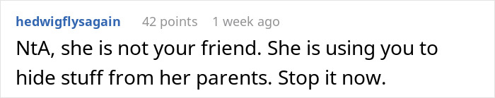 Reddit comment warning a teen about a best friend using her to hide things from parents late at night.