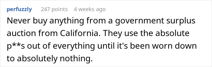 Comment discussing government surplus auction in California with a warning about worn-down items from use.