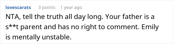 Screenshot of a Reddit comment discussing a family fallout after a person tells half-sister they ran away because of her. Screenshot of a Reddit comment discussing a family fallout after a person tells half-sister they ran away because of her.
