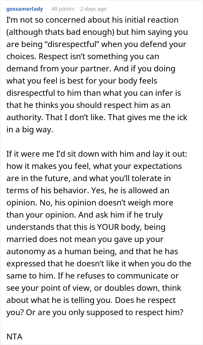 Comment discussing a man wanting control over wife's body decisions and being hurt when shut down by her. Comment discussing a man wanting control over wife's body decisions and being hurt when shut down by her.