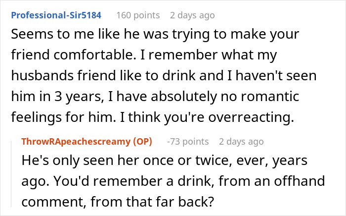 Reddit discussion about woman panicking as husband remembers friend’s favorite drink from three years ago. Reddit discussion about woman panicking as husband remembers friend’s favorite drink from three years ago.