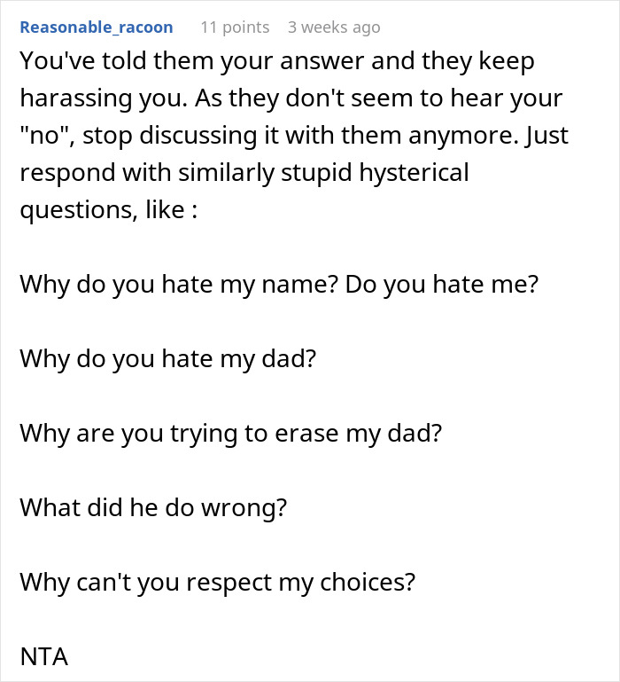 Comment suggesting how a teen wants to keep late father last name despite mother upset, including example questions to ask.
