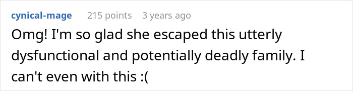 Comment discussing relief after escaping a dysfunctional family where a man never believes his mom is poisoning his wife.