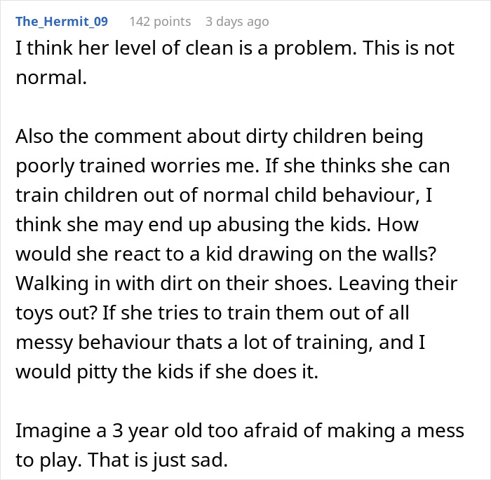 Reddit user discusses concerns about extreme cleanliness and training toddlers to suppress natural messy behavior.