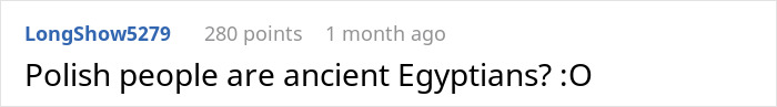 Screenshot of an online comment discussing the claim that Poland has pyramids older than Egypt's pyramids. Screenshot of an online comment discussing the claim that Poland has pyramids older than Egypt's pyramids.