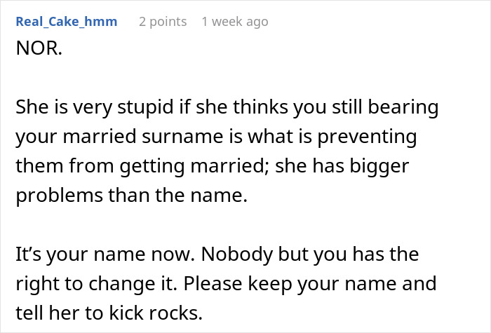 Woman Doesn’t Get What Her Last Name Has To Do With Ex Not Being Able To Get Married Again Woman Doesn’t Get What Her Last Name Has To Do With Ex Not Being Able To Get Married Again