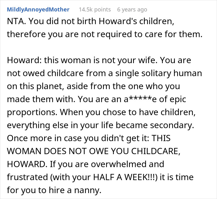 Comment on a forum discussing a guy accusing his sister of being a stranger to his kids after she refuses childcare duties.