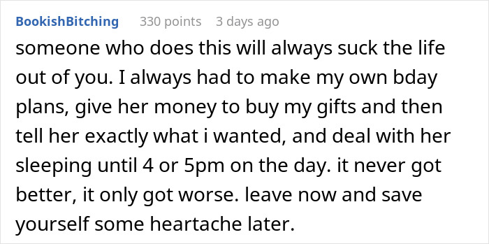 Comment expressing frustration about birthday plans and relationship doubts from a man expecting special treatment from his girlfriend.