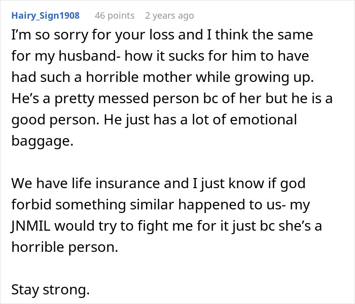 Comment expressing sympathy about a husband’s difficult relationship with his mother and mother-in-law’s hostility after loss. - 28