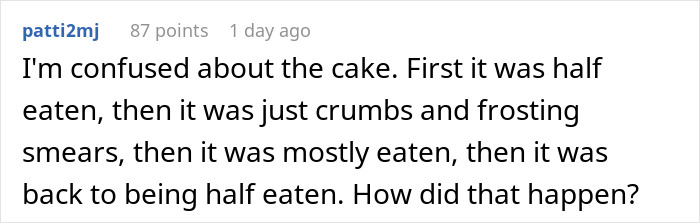 Comment discussing confusion over a half-eaten cake in a woman threatening bakery with social media roasting case.