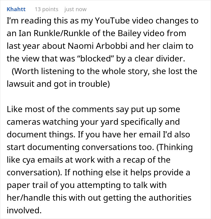 Homeowner laughs at entitled neighbor&rsquo;s request to move fence obstructing her view during yard dispute.