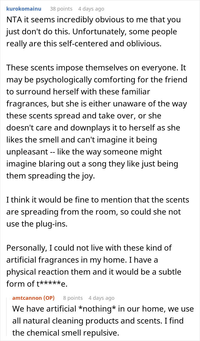 Comment discussing family hosting divorcing friend who floods home with nasty scents, causing discomfort and tension.