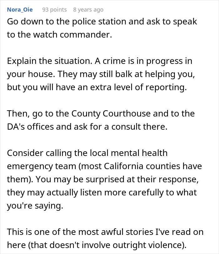 Alt text: Advice on handling a friend breaking into house by reporting and involving authorities for proof of residence.