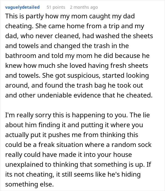 Comment discussing how a woman found a mysterious sock at home, sparking suspicion about her boyfriend&rsquo;s reaction and possible cheating.